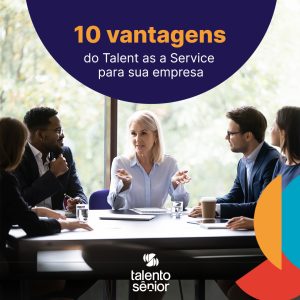 Vantagens do Talent as a Service